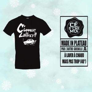 T-Shirt "C' Comment Laffrey" Version Voiture Noir