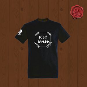 T-Shirt "100% Fayard" Noir
