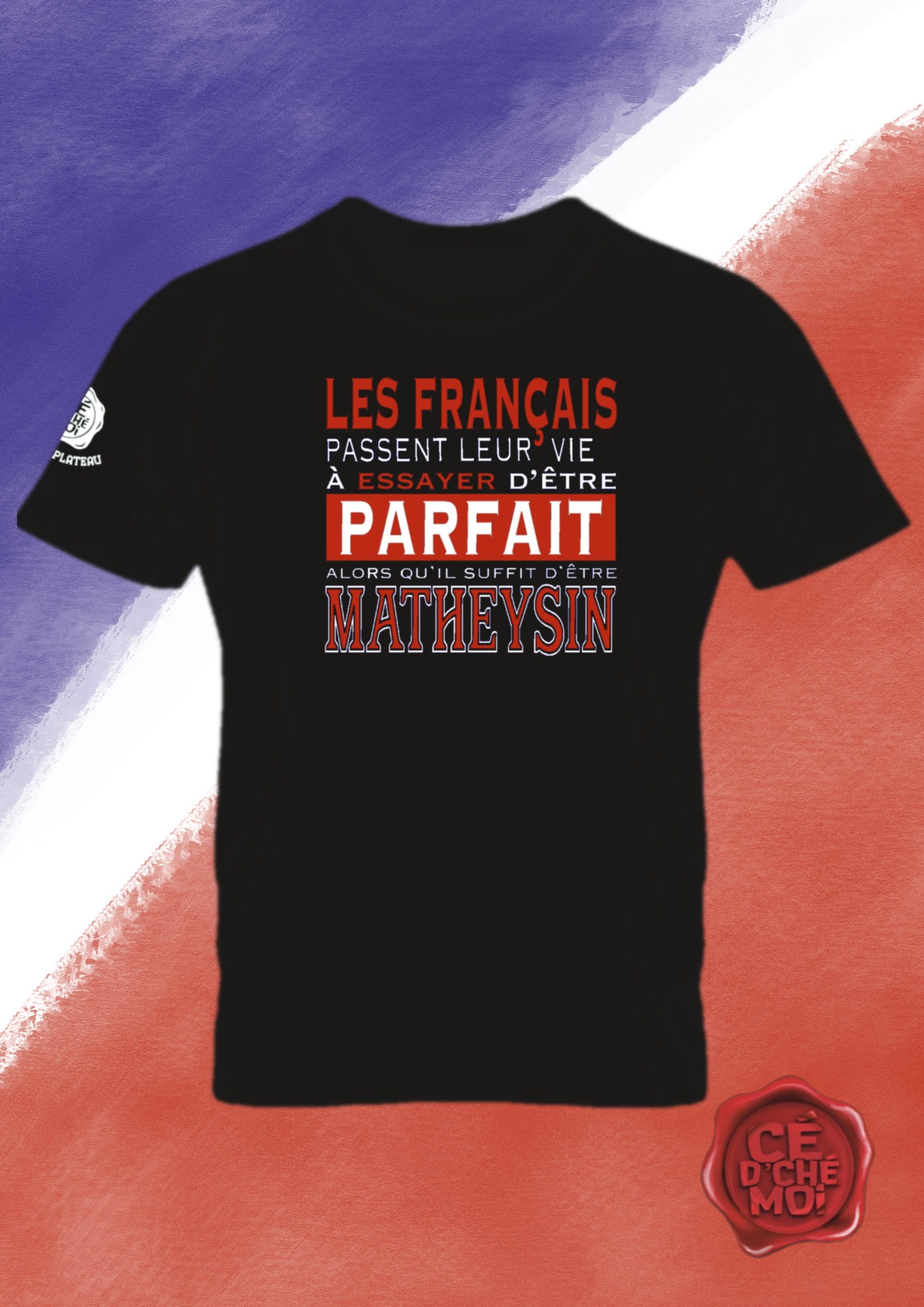 T-Shirt "Français Matheysin" Noir