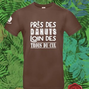 T-Shirt "Près des dahuts" Chocolat