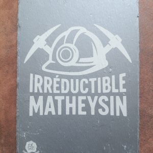 Ardoise alimentaire "Irréductible Matheysin"