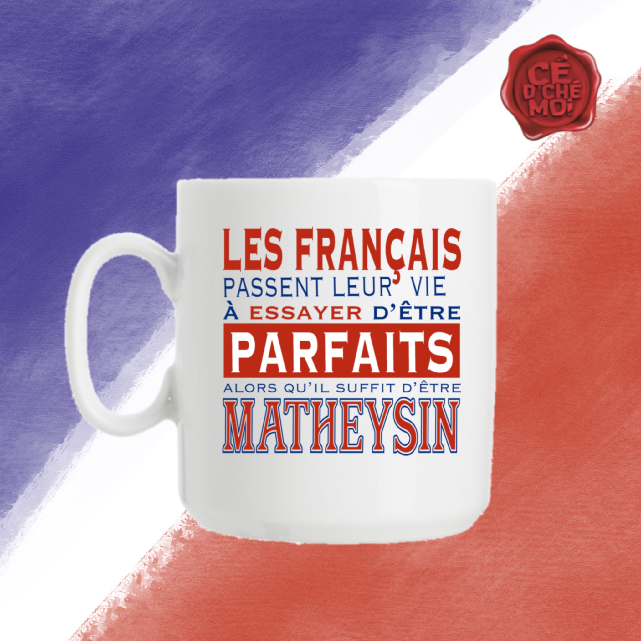 Mug "Français Matheysin"